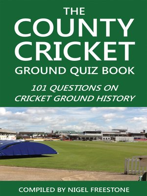 cover image of The County Cricket Ground Quiz Book